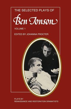 Selected Plays of Ben Johnson - Jonson, Ben