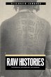 Raw Histories - Bild 1