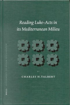 Reading Luke-Acts in Its Mediterranean Milieu - Talbert, Charles H.