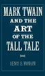 Mark Twain and the Art of the Tall Tale - Bild 1