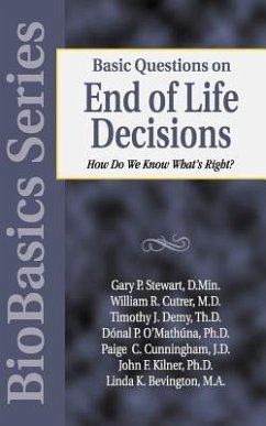 Basic Questions on End of Life Decisions