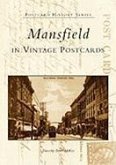 Mansfield in Vintage Postcards