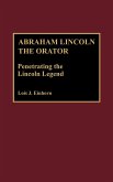 Abraham Lincoln the Orator