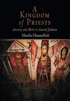 A Kingdom of Priests - Himmelfarb, Martha