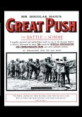 Sir Douglas Haig OS Great Push. the Battle of the Somme