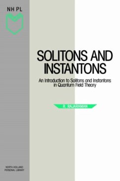 Solitons and Instantons - Rajaraman, R.