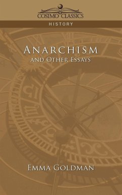 Anarchism and Other Essays - Goldman, Emma