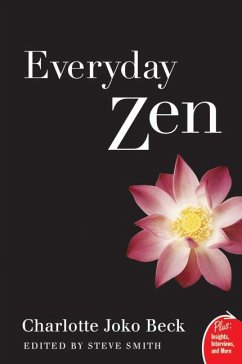 Everyday Zen - Beck, Charlotte Joko