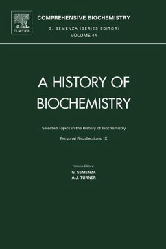 Selected Topics in the History of Biochemistry: Personal Recollections IX - Semenza, Giorgio (Volume ed.) / Turner, Anthony J(Volume ed.)