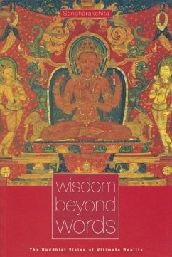 Wisdom Beyond Words - Sangharakshita