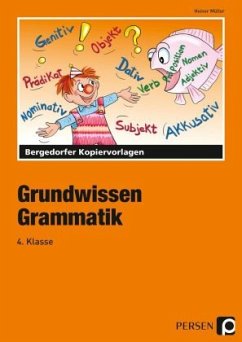 Grundwissen Grammatik - 4. Klasse - Müller, Heiner