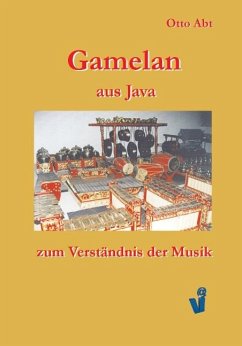 Gamelan aus Java - Abt, Otto