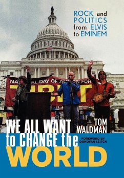 We All Want to Change the World - Waldman, Tom