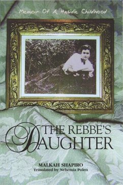 The Rebbe's Daughter - Shapiro, Malka