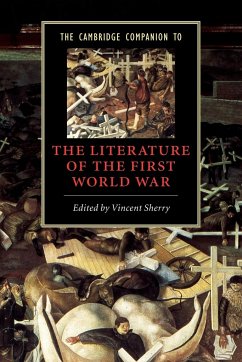 The Cambridge Companion to the Literature of the First World War - Sherry, Vincent (ed.)
