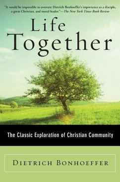 Life Together - Bonhoeffer, Dietrich