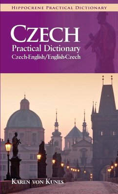 Czech-English/English-Czech Practical Dictionary - von Kunes, Karen