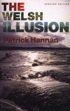 The Welsh Illusion - Hannan, Patrick