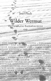 Wilder Wermut Wilder Wermut
