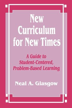 New Curriculum for New Times - Glasgow, Neal A.