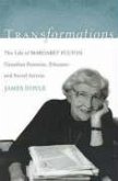 Transformations: The Life of Margaret Fulton, Canadian Feminist, Educator, and Social Activist