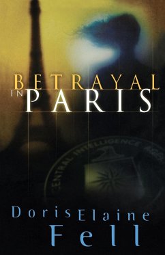 Betrayal in Paris - Fell, Doris Elaine