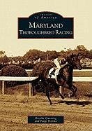 Maryland Thoroughbred Racing - Gunning, Brooke; Horine, Paige