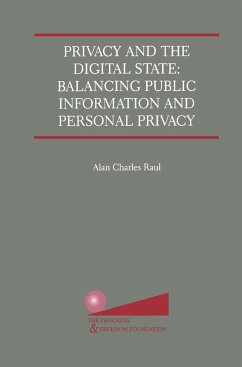 Privacy and the Digital State - Raul, Alan Ch.