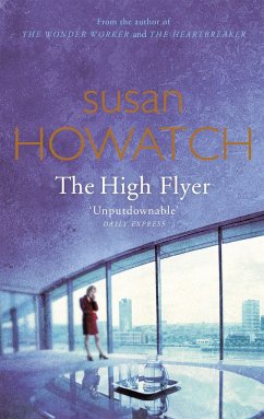 The High Flyer - Howatch, Susan
