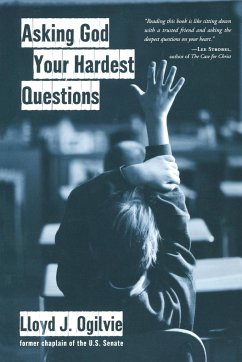 Asking God Your Hardest Questions - Ogilvie, Lloyd John