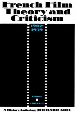 Cover French Film Theory and Criticism, Volume 1