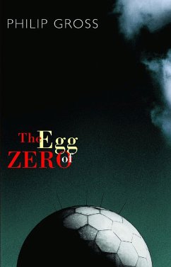 The Egg of Zero - Gross, Philip