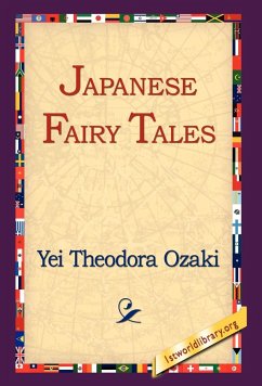 Japanese Fairy Tales - Ozaki, Yei Theodora