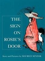 The Sign On Rosie's Door - Sendak, Maurice