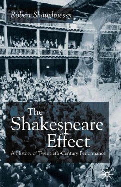 The Shakespeare Effect - Shaughnessy, R.