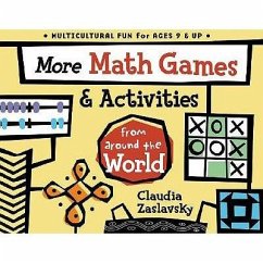 More Math Games & Activities from Around the World - Zaslavsky, Claudia