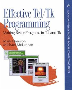 Effective Tcl/TK Programming: Writing Better Programs with TCL and TK - Harrison, Mark;McLennan, Michael