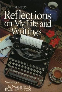 Reflections on My Life and Writing - Brunton, Paul