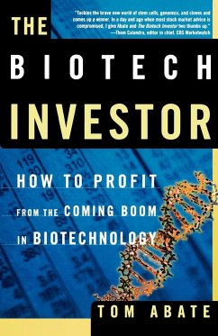 The Biotech Investor - Abate, Tom