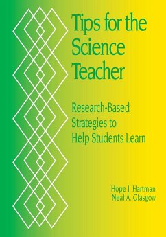 Tips for the Science Teacher - Hartman, Hope J.; Glasgow, Neal A.