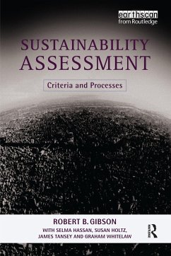 Sustainability Assessment - Gibson, Robert B; Holtz, Susan; Tansey, James