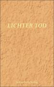 Lichter Tod - Grahl, Burkhard (Hrsg.