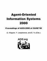 Agent-Oriented Information Systems 2000