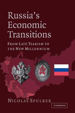 Russia's Economic Transitions - Spulber, Nicolas; Nicolas, Spulber