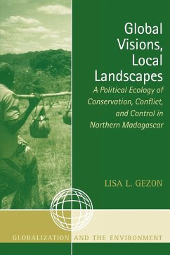 Global Visions, Local Landscapes - Gezon, Lisa L.