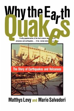 Why the Earth Quakes - Levy, Matthys;Salvadori, Mario;Lilly, Michael