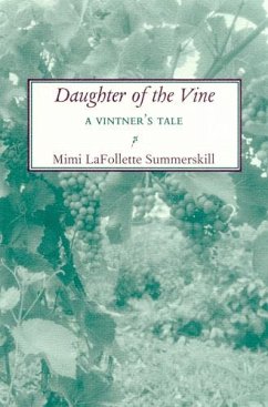 Daughter of the Vine - Summerskill, Mimi LaFollette