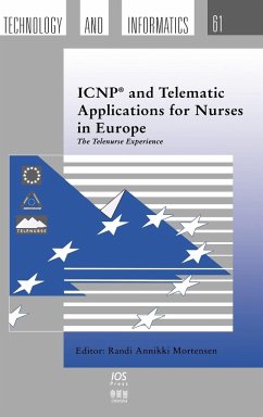 ICNP and Telematic Applications for Nurses in Europe - Herausgeber: Mortensen, R. A.