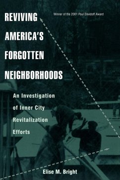 Reviving America's Forgotten Neighborhoods - Bright, Elise M