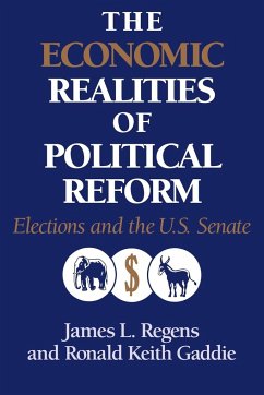 The Economic Realities of Political Reform - Regens, James L.; Gaddie, Ronald Keith